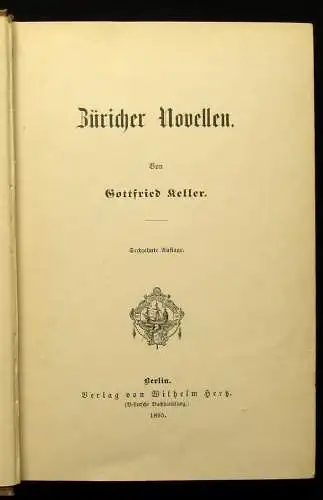 Gottfried Kellers gesammelte Werke 5 Bde. + Novellen 1895- 1906 dekorativ js