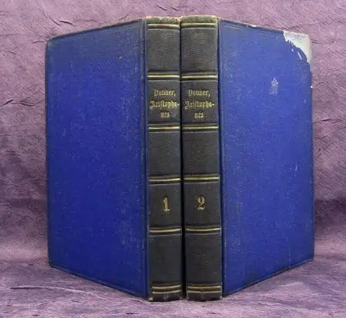 Donner Die Lustspiele des Aristophanes 1861 2 Bde. Deutsch in den Versmaßen js