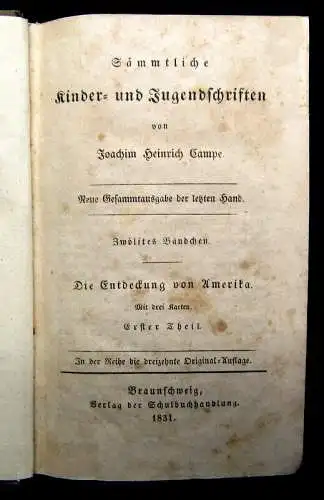 Campe Sämmtliche Kinder-u.Jugenschriften 1831 3 in 1 Geschichte Gesellschaft mb