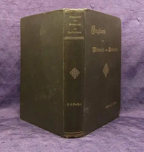 Steffen England als Weltmacht und Kulturpalast 1899 Politik Gesellschaft