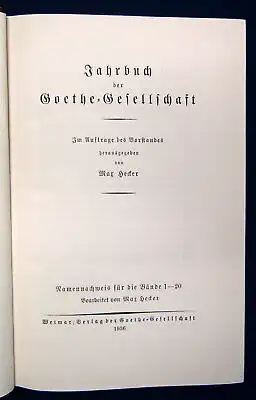 Hecker Namensnachweis Bd 1-20 zum Jahrbuch der Goethe-Gesellschaft 1936 sf