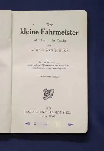 Jungck Der kleine Fahrmeister Fahrlehre in der Tasche 1928 Auto Industrie js