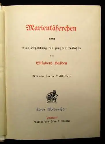 Halden Marienkäferchen eine Erzählung für jüngere Mädchen um 1920