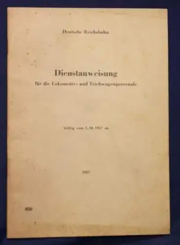 Original Dienstanweisung für die Lokomotiv- und Triebwagenpersonale 1957 sf