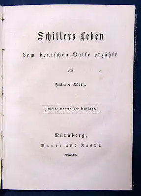 Merz Schillers Leben dem deutschen Volke erzählt 1859 selten Klassiker Lyrik js