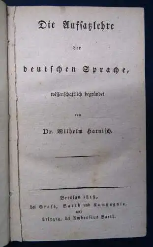 Harnisch Die Aufsatzlehre der deutschen Sprache 1818 Wissen Allgemeinbildung sf