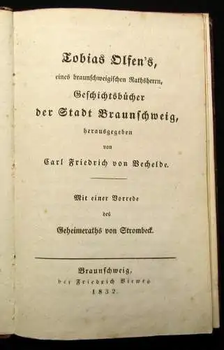 Tobias Olsen`s eines braunschweigischen Ratsherrn Geschichtsbücher 1832 js