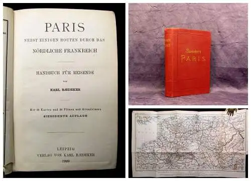Baedeker Paris Nebst einigen Routen durch das nördliche Frankreich 1909 Karten