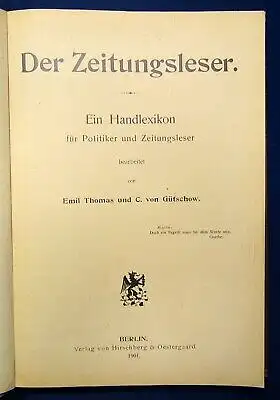Gütschow Der Zeitungsleser Ein Handlexikon für Politiker u. Zeitungsleser 1901 j