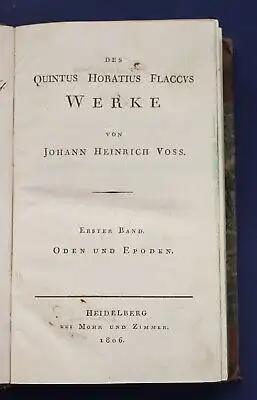 Voss Des Quintus Horatius Flaccvs Werke 1806 EA  Briefwechsel Litratur  js