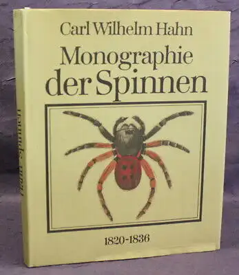 Hahn Monographie der Spinnen Reprint der Ausgabe von (1820-1836) 1988 js