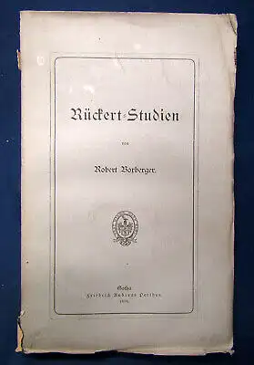 Boxberger Rückert- Studien Gedichte,Briefe über Friedrich Rückert 1878 selten js