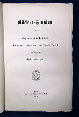 Boxberger Rückert- Studien Gedichte,Briefe über Friedrich Rückert 1878 selten js