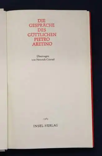Conrad Die Gespräche des Göttlichen Pietro Aretino 1989 Belletristik Lyrik js