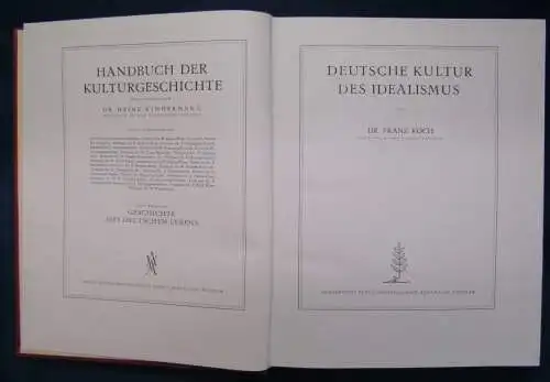 Koch Deutsche Kultur des Idealismus Handbuch der Kulturgeschichte 1935 js