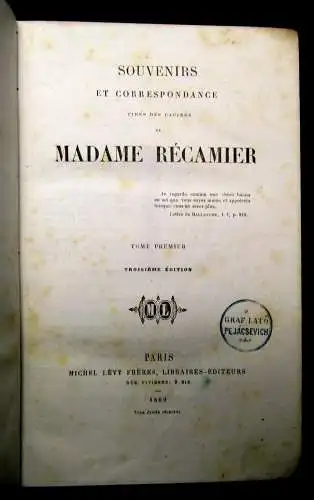 Souvenirs et Correspondance tires des Papiers de Madame Recamier  1860 MB