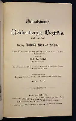 Ressel Heimatkunde des Reichenbergers Bezirkes 1903-1905 2 Band apart selten sf