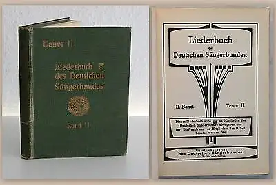 Liederbuch des Deutschen Sängerbundes II. Band Tenor II um 1920 Musik xz
