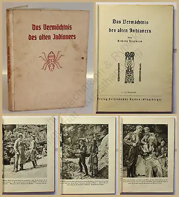 Thalheim Das Vermächtnis des alten Indianers 1947 Geschichte Kultur Theater xy