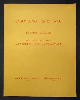 Sammlung Franz Trau Kärntner Münzen des XVI.-XVIII. Jahrhunderts 1935  js