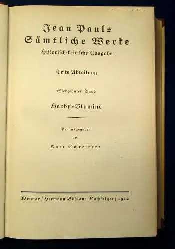 Jean Pauls Sämtliche Werke Herbst - Blumine 17.Bd. 1942 Lyrik Klassiker mb