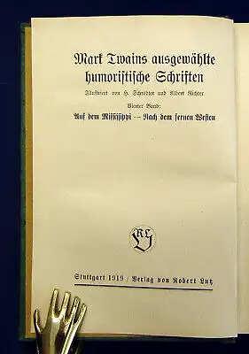 Twain Auf dem Mississippi nach dem fernen Westen 1919 Belletristik Klassiker mb