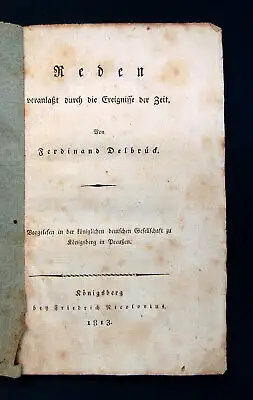 Delbrück Reden veranlaßt durch die Ereignisse der Zeit 1813 Napoleon Geschichte 