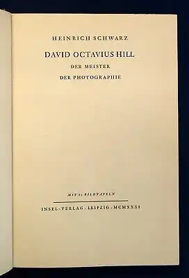 Schwarz David Octavius Hill Der Meister der Photographie um 1900 Insel-Verlag js