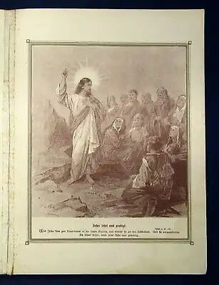 Unseres Heilandes Erdenwallen Ein bibl. Bilderbuch um 1890 Christentum Gott js