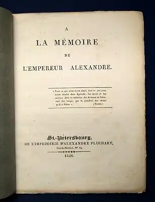 Uvarov A la Mémoire de L'empereur Alexandre 1826 Militaria Militär Geschichte js