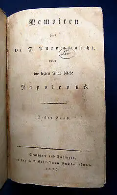 Antommarchi Memoiren des Dr. F. Antommarchi 2Bde 1. deutsche Ausgabe 1825 mb