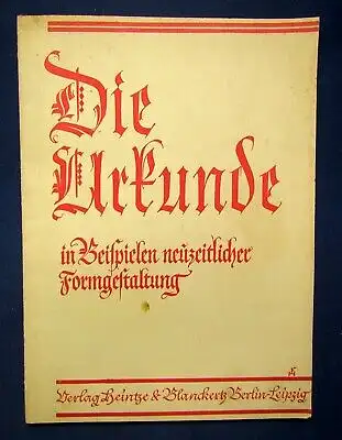 Die Urkunde in Beispielen neuzeitlicher Formgestaltung um 1930 Kunst Graphik js