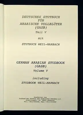 Deutsches Stutbuch für Arabische Vollblüter (GASB) Teil V Bd. 1 um 1990 js