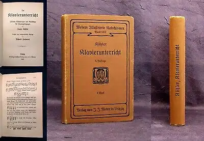 Köhler Der Klavierunterricht Studien,Erfahrungen u. Ratschläge Pädagogen 1905 js
