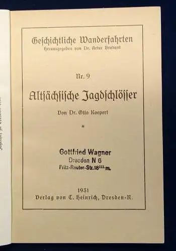 Dresdner Wanderfahrten Altsächs.Jagdschlösser, Von schanze zu Schanze 1932 js