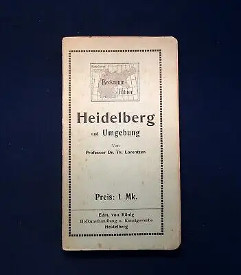 Lorentzen Beckmann Führer Heidelberg und Umgebung um 1915 Kunstbeilagen js