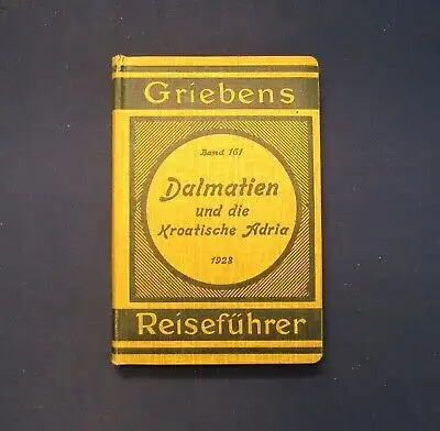 Griebens Reiseführer Bd. 161 Dalmatien und die Kroatische Adria 1928 Karten js