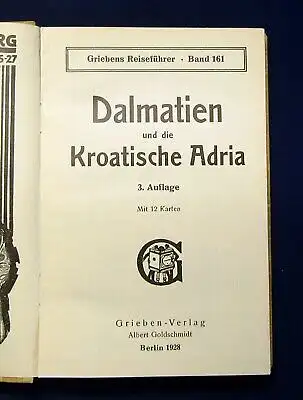 Griebens Reiseführer Bd. 161 Dalmatien und die Kroatische Adria 1928 Karten js