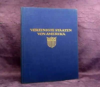 Hoppe Die Vereinigten Staaten, Das romantische Amerika 1900 Orbis Terrarum js
