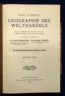 Sieger Karl Andree`s Geographie des Welthandels 2 Bde. 1910 Halbleder js