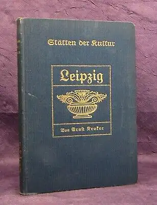 Kroker Stätten der Kultur Leipzig Bd. 5 Or. Lithographien von Bruno Herour js