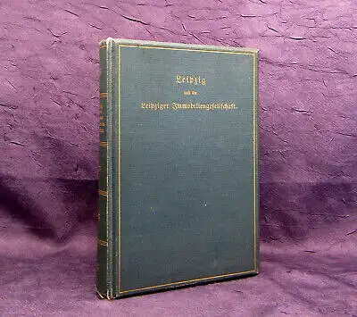 Wustmann Leipzig und die Leipziger Immobiliengesellschaft 1903 Geschichte mb