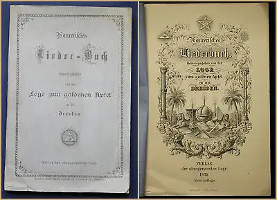 Freimaurerei Loge zum goldenen Apfel Dresden Maurerisches Lieder-Buch 1877 sf