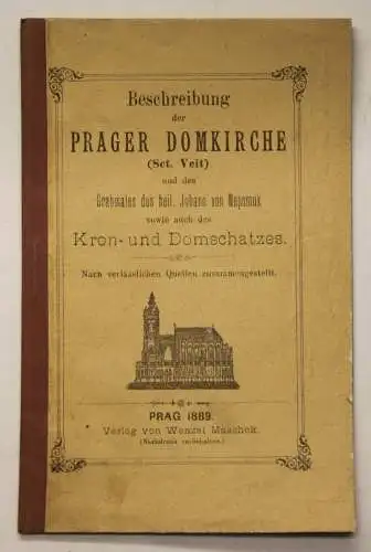 Orig. Prospekt Beschreibung der Prager Domkirche 1889 Tschechien Geschichte sf