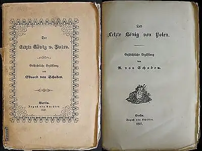 Schaden Der letzte König von Polen EA 1847 original Broschur rara Geschichte
