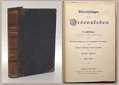 Philipp Betrachtungen über das Ordensleben 1896 religiöses Leben Christentum xz