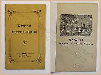 Original Prospekt Warmbad bei Wolkenstein im Königreich Sachsen 1879 xz