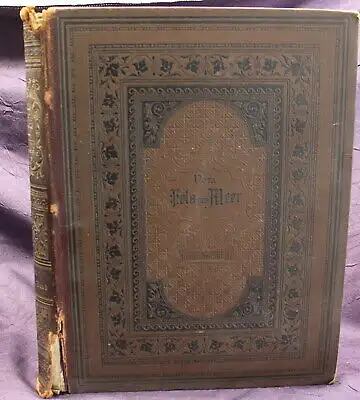 Spemann Vom Fels zum Meer 1897 XVI. Jahrgang 2. Band Kultur Sprache Volk js