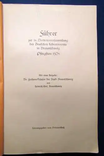 Führer zur 36.Vertreterversammlung des deutschen Lehrervereins Braunschweig js