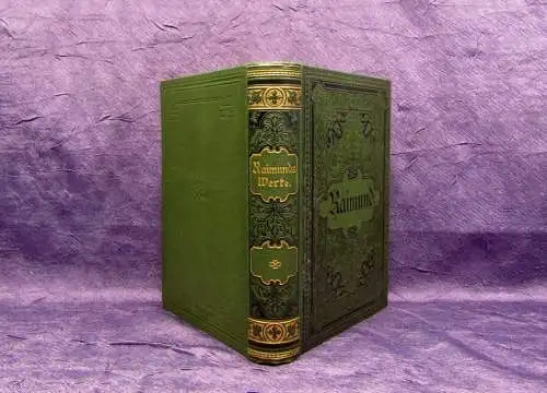 Catle Ferdinand Raimunds sämtliche werke 3 Teile in 1 Band um 1895 Lyrik js